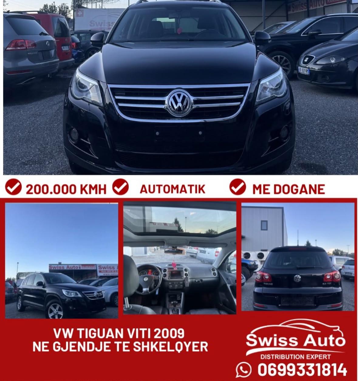VW Tiguan Viti 2009 2.0 Nafte Kambio Automatike – Tiranë