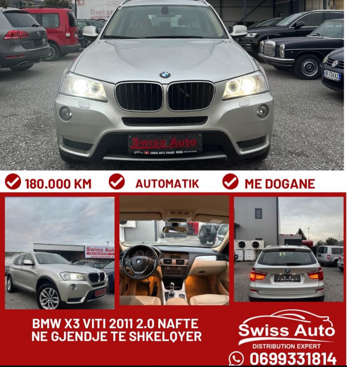 BMW X3 Viti 2011 2.0 Nafte Automatike – Tiranë - 1
